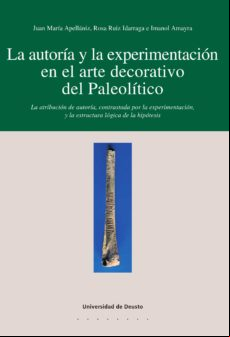 La Autor?a Y La Experimentaci?n En El Arte Decorativo Del Paleol?tico