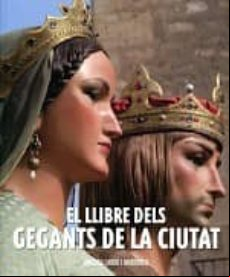 El Llibre Dels Gegants De La Ciutat