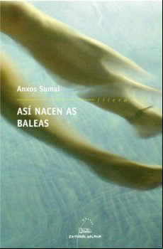 Así Nacen As Baleas (ebook)
