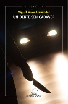 Un Dente Sen Cadáver (ebook)
