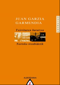 Txirritaren Baratzea Norteko Trenbidetik (ebook)