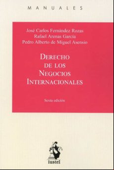 Derecho De Los Negocios Internacionales (6ª Ed.)