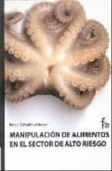 Manipulacion De Alimentos En El Sectos De Alto Riesgo