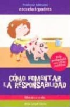COMO FOMENTAR LA RESPONSABILIDAD