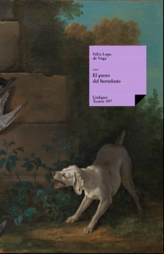 El Perro Del Hortelano (ebook)