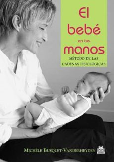 El Bebé En Tus Manos. (ebook)