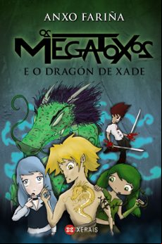 Os Megatoxos E O Dragon De Xade