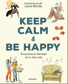 Keep Calm & Be Happy (ebook)