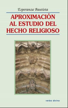 Aproximación Al Estudio Del Hecho Religioso (ebook)