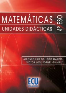 Matemáticas. Unidades Didácticas. 4º Eso (ebook)