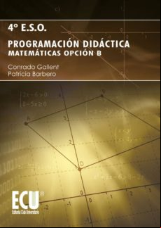 Programación Didáctica 4º E.s.o. Matemáticas Opción B (ebook)