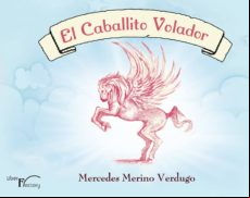 El Caballito Volador. (ebook)