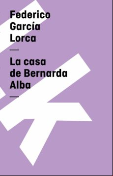 La Casa De Bernarda Alba (ebook)