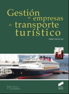 Gestión De Empresas De Transporte Turístico (ebook)