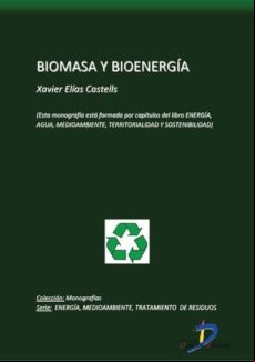 Biomasa Y Bioenergía (ebook)