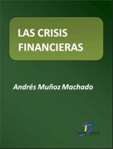 Las Crisis Financieras (ebook)
