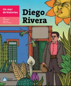 Diego Rivera (un Mar De Historias)