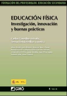 Educación Física. Investigacióninnovación Y Buenas Prácticas (ebook)