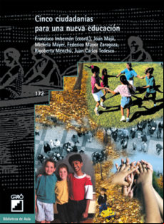 Cinco Ciudadanías Para Una Nueva Educación (ebook)