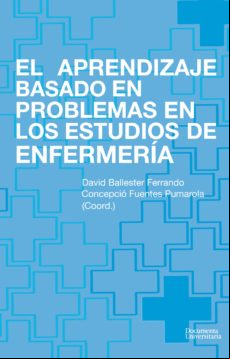 El Aprendizaje Basado En Problemas En Los Estudios De Enfermería (eboo