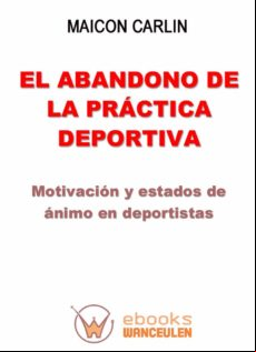 El Abandono De La Practica Deportiva (ebook)