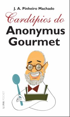 Cardápios Do Anonymus Gourmet (ebook)