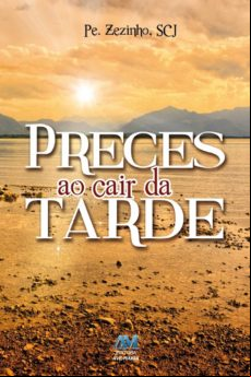 Preces Ao Cair Da Tarde (ebook)