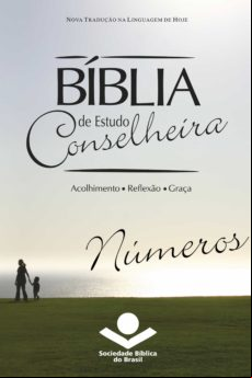 Bíblia De Estudo Conselheira - Números (ebook)