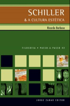 SCHILLER & A CULTURA ESTÉTICA EBOOK (edición en portugués)