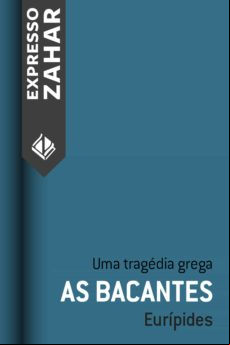 AS BACANTES EBOOK (edición en portugués)