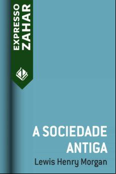 A SOCIEDADE ANTIGA EBOOK (edición en portugués)