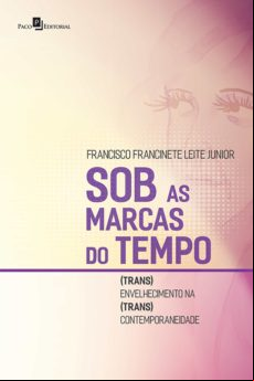 Sob As Marcas Do Tempo (ebook)
