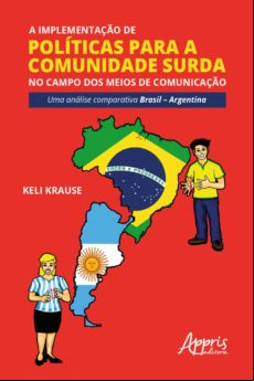 A Implementação De Políticas Para A Comunidade Surda No Campo Dos Meio