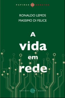 A Vida Em Rede (ebook)
