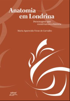 Anatomia Em Londrina (ebook)