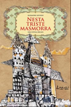 Nesta Triste Masmorra (ebook)