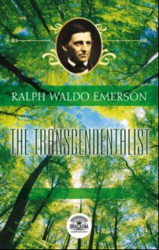Essays Of Ralph Waldo Emerson - The Transcendentalist (ebook)