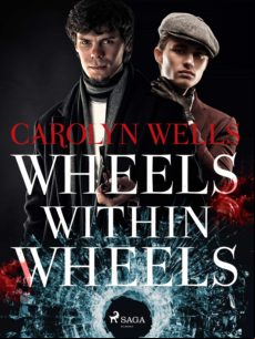 WHEELS WITHIN WHEELS EBOOK (edición en inglés)