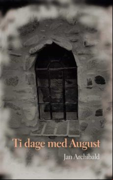 TI DAGE MED AUGUST EBOOK (edición en danés)
