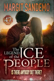 The Ice People 47 - Is There Anybody Out There? (ebook)