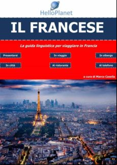 Il se - La Guida Linguistica Per Viaggiare In Francia (ebook)