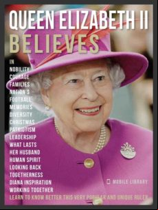 Queen Elizabeth Ii Believes - Queen Elizabeth Ii Quotes And Believes (