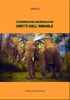 DICHIARAZIONE UNIVERSALE DEI DIRITTI DELLANIMALE EBOOK (edición en italiano)