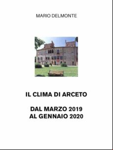 IL CLIMA DI ARCETO DAL MARZO 2019 AL GENNAIO 2020 EBOOK (edición en italiano)