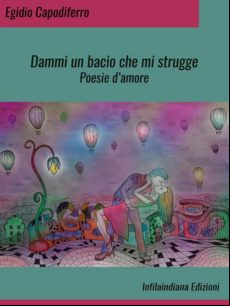 DAMMI UN BACIO CHE MI STRUGGE EBOOK