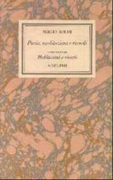 OPERE. VOL. 1/2: POESIE, MEDITAZIONI E RICORDI. MEDITAZIONI E RIC ORDI (edición en italiano)