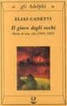 IL GIOCO DEGLI OCCHI: STORIA DI UNA VITA (1931-1937) (edición en italiano)