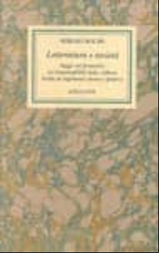 Letteratura E Societa. Saggi Sul Fantastico. La Responsabilita De Lla