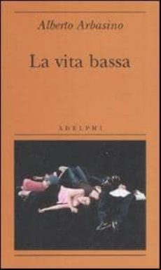 LA VITA BASSA (edición en italiano)