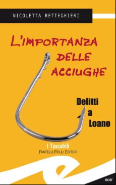 Limportanza Delle Acciughe (ebook)